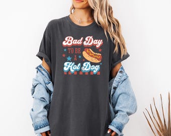 Funny 4th of July Shirt, Bad Day to Be a Hot Dog Tee, Retro USA T-Shirt, Patriotic Cookout Shirt, Independence Day Tee, America Party Shirt