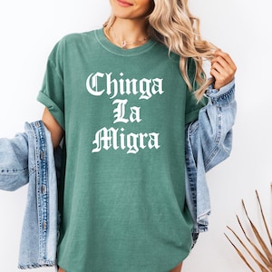 Chinga La Migra Political Tee, Anti Trump Shirt, Immigration Rights Gothic Top, Anti Republican Protest Shirt, Anti Deportation Graphic Tee