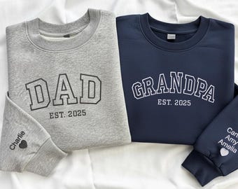 Grandpa Embroidered Sweatshirt, Daddy Est Year Crewneck Tee, Custom Name on Sleeve with Heart Shirt, New Dad Gift, Personalized Dad Hoodie