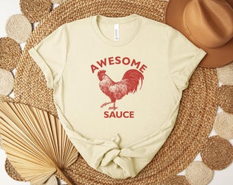 Camiseta com Molho Incrível, Camiseta Engraçada de Frango, Camiseta com Estampa de Galo, Camiseta Humorística de Molho Apimentado, Presente Apimentado para Amantes de Frango, Camiseta para Pais que Grelham Churrasco
