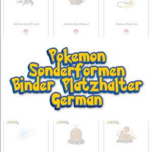 May include: A collection of Pokemon trading cards featuring various Alolan forms. The cards display illustrations of Pokemon like Rattfratz, Rattikarl, and Raichu, with the text "Pokemon Sonderformen Binder Platzhalter German" in the center.