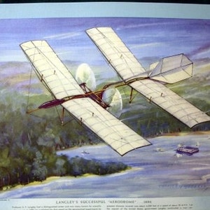 May include: A vintage illustration of Langley's successful Aerodrome, a 1900s airplane with two propellers, flying over a body of water and a wooded area. The illustration is in a watercolor style with a blue sky and white clouds.
