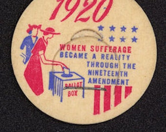 1920s Commemorative Womens Suffrage Vote Milk Bottle Cap 1950s  No Rust