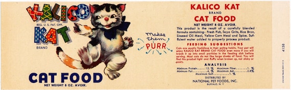 GENUINE VINTAGE CAN LABEL CAT FOOD 1958 KALICO CAT BUFFALO NEW YORK PET PURR GENUINE VINTAGE CAN LABEL CAT FOOD 1958 KALICO CAT BUFFALO NEW YORK PET PURR