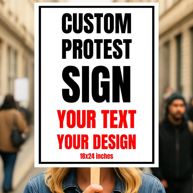 Protest Sign Lettering Custom Protest Sign, Personalized Activist Sign, Political March Poster ...