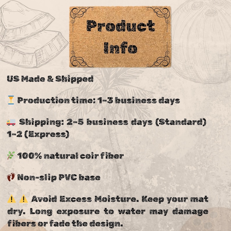 May include: A rectangular doormat with the text "Product Info" in a decorative font. The mat is made of natural coir fiber and has a non-slip PVC base. The image also includes text about production time and care instructions.