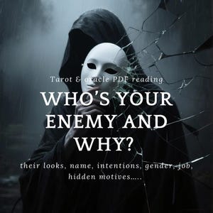Psychic Reading: Identify Your Hidden Enemy - Tarot & Oracle