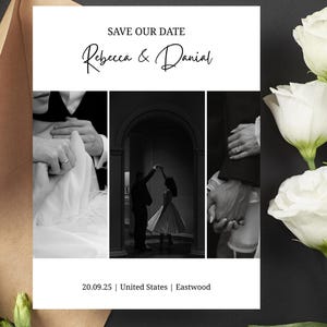 Może przedstawiać: Czarno-białe zaproszenie ślubne z napisem "Save Our Date" i imionami "Rebecca & Daniel". Zaproszenie zawiera trzy czarno-białe zdjęcia pary. Data i lokalizacja są również uwzględnione.