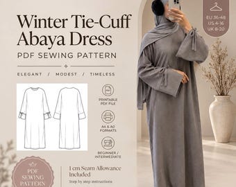 May include: A grey long-sleeved abaya dress with tie-cuff details, presented as a PDF sewing pattern. The image includes text reading Winter Tie-Cuff Abaya Dress, PDF Sewing Pattern, and 1 cm Seam Allowance Included, alongside a technical line drawing.