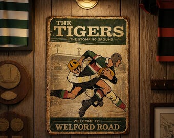 Tigers Rugby Vintage Metal Sign – Welcome to Welford Road Poster | Tigers Rugby Wall Art | Rugby Fan Gift | Man Cave Decor