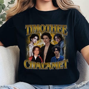 Timothee Chalamet Tshirt, Timothee Chalamet Bootleg Shirt, Timothee Chalamet Sweatshirt, Chalamet Fan Hoodie, Timothee Chalamet Fan Merch