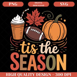 Tis The Season Png, Pumpkin Football Png, Football Fall Png, Football Game Day, spooky season png, Preppy Fall Football Png, Halloween png