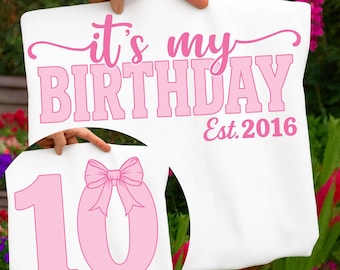 Coquette Bow 10th Birthday PNG SVG, It's My 10th Birthday PNG, Preppy Coquette Bow Birthday, Est. 2016, Front & Back Digital Design for Girl