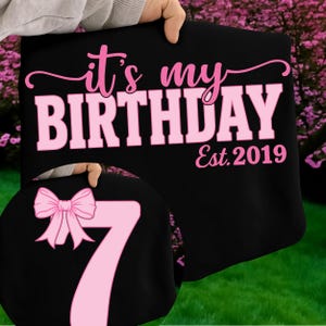 Coquette Bow 7th Birthday PNG SVG, It's My 7th Birthday PNG, Preppy Coquette Bow Birthday, Est. 2019, Front & Back Digital Design for Girls image 4