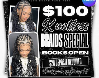 Puede incluir: Un folleto promocional en blanco y negro para trenzas sin nudos. El folleto presenta dos imágenes de una persona con cabello trenzado. El texto en el folleto incluye "$100 Knotless Braids Special", "Books Open" y "Book your spot now !!".