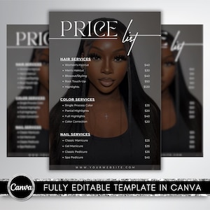 May include: A price list template with a woman's portrait in the background. The list includes hair, color, and nail services. The text "PRICE list" is at the top. The Canva logo and text "FULLY EDITABLE TEMPLATE IN CANVA" are at the bottom.