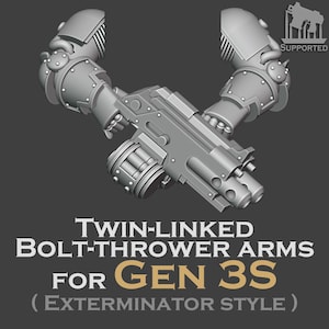 May include: A pair of grey, articulated robotic arms holding a twin-linked bolt-thrower weapon. The text reads: TWIN-LINKED BOLT-THROWER ARMS FOR GEN 3S (EXTERMINATOR STYLE) SUPPORTED. The components feature mechanical plating, rivets, and cylindrical barrels.