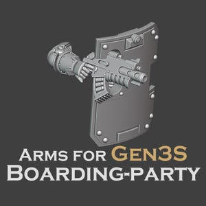 May include: A gray, futuristic shield with a mounted gun and armored gauntlet. The shield has a rectangular shape with rounded edges and is adorned with rivets. The text "ARMS FOR GEN3S BOARDING-PARTY" is displayed at the bottom.