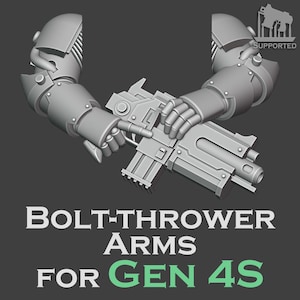 May include: A pair of grey plastic miniature arms holding a bolt-thrower weapon, featuring articulated fingers and armoured shoulder pads. The text BOLT-THROWER ARMS FOR GEN 4S is printed below the model, with a small SUPPORTED icon in the corner.