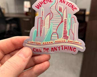 Zootopia Inspired Sticker "Where Anyone Can Be Anything" Made To Order