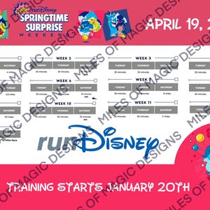 May include: A pink and white runDisney Springtime Surprise Weekend training schedule. The schedule includes weekly training plans with time and distance goals. The image also features Disney character graphics and the text "Training Starts January 20th."