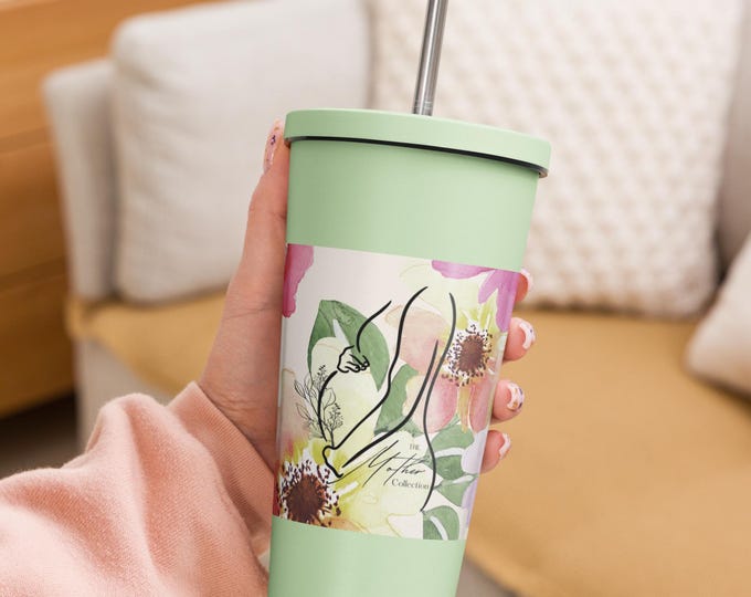 Insulated Tumbler Cup with Straw| The Mother Collection| Spring Edition