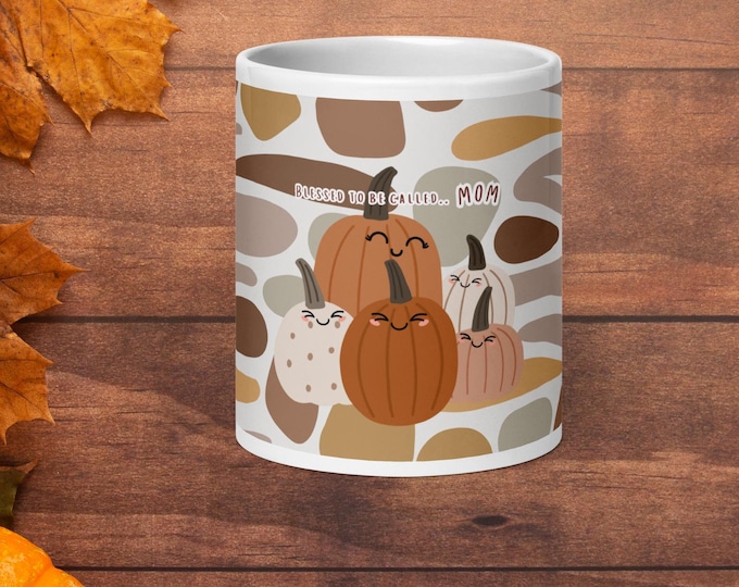Mother Collection| White Glossy Mug| Blessed to Be Called Mom