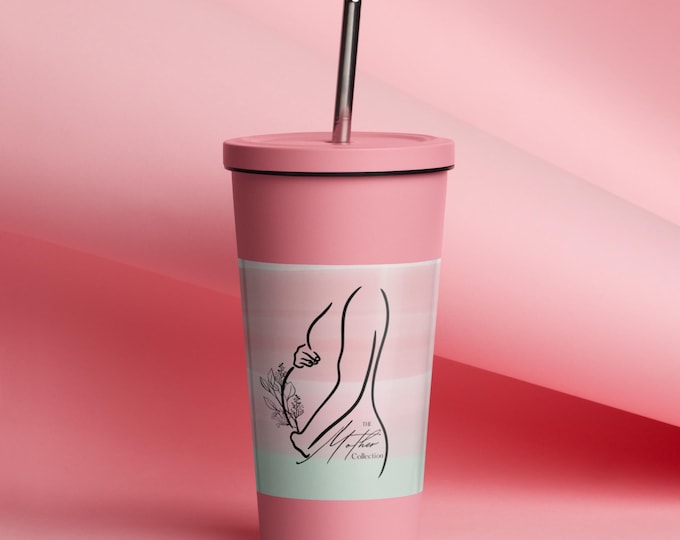 Insulated Tumbler Cup with Straw| The Mother Collection| Pink or White