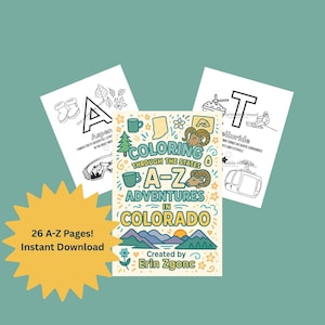 Può includere: Un libro da colorare intitolato "Coloring Through the States A-Z Adventures in Colorado" con 26 pagine disponibili per il download immediato. La copertina presenta illustrazioni di montagne, un'alba e altre immagini a tema Colorado. Ci sono anche tre pagine di esempio.