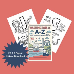 Könnte beinhalten: Ausmalbilder mit Washington, D.C.-Motiven. Die Seiten zeigen Illustrationen von Sehenswürdigkeiten und den Text "Washington, D.C. A-Z A Coloring Tour of the City". Das Bild enthält auch den Text "26 A-Z Pages! Instant Download".