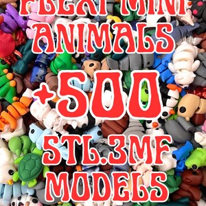 May include: A large collection of small, multi-colored, articulated plastic animal figures in various shapes and poses. The image features red text overlay that reads FLEXI MINI ANIMALS + 500 STL.3MF MODELS and a green banner stating COMMERCIAL USE ALLOWED.