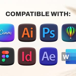 May include: Image featuring the text "COMPATIBLE WITH:" above eight colorful app icons. The icons include Canva, Ai, Ps, a hot air balloon, Figma, Id, Ae, and a Windows icon.
