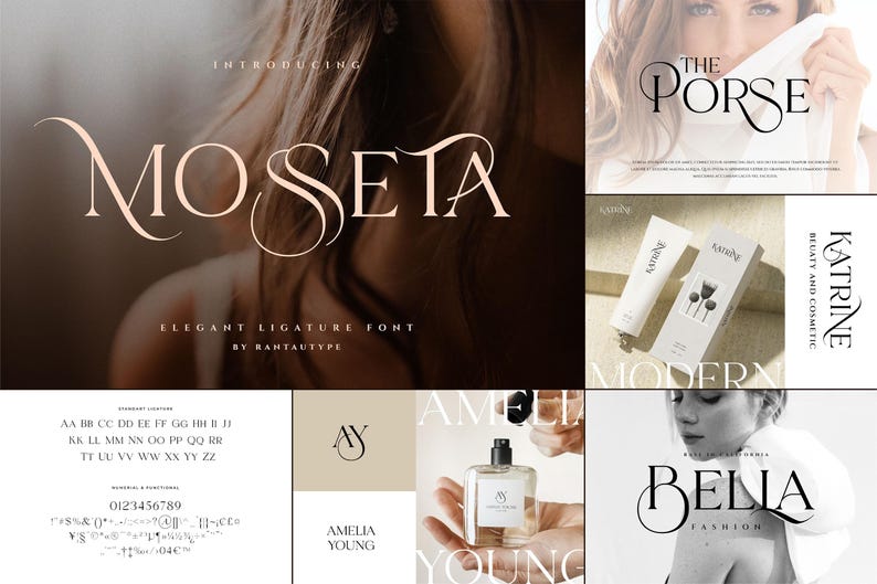 May include: A collage of design elements featuring the word "MOSETA" in an elegant font, with the text "INTRODUCING" and "ELEGANT LIGATURE FONT." Other elements include the word "PORSE," beauty product packaging, and the words "KATRINE," "AMELIA YOUNG," and "BELIA FASHION."