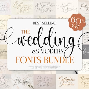 Könnte beinhalten: Eine digitale Grafik mit einer Sammlung von 88 modernen Kalligrafie-Schriftarten. Der zentrale Text lautet: BEST SELLING THE wedding 88 MODERN FONTS BUNDLE. Ein rostfarbenes Abzeichen oben rechts zeigt 60% OFF. Der Hintergrund zeigt verschiedene Schriftbeispiele.