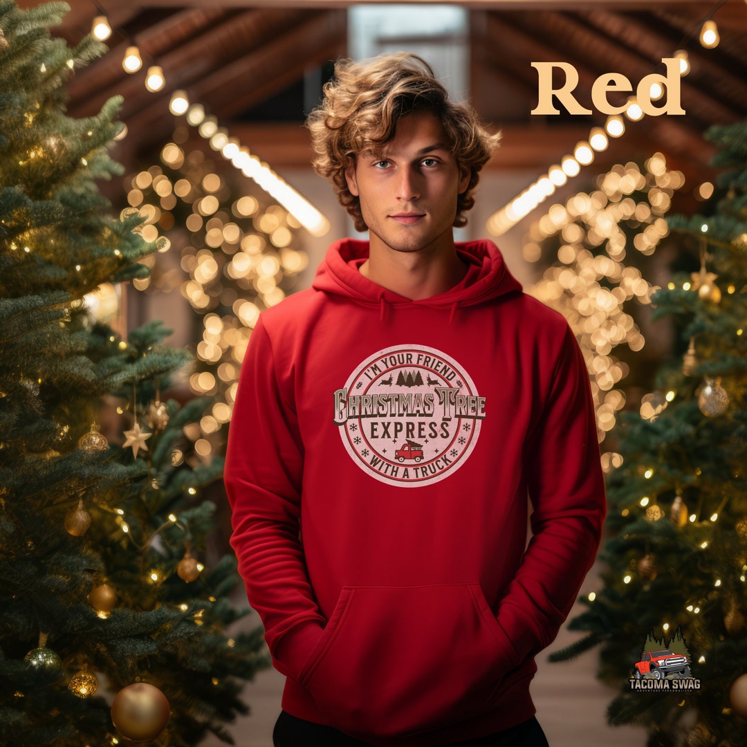 Christmas Tree Express I'm Your Friend With a Truck Etsy