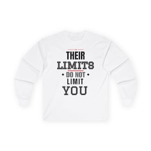 Limits Unisex Ultra Cotton Long Sleeve Tee