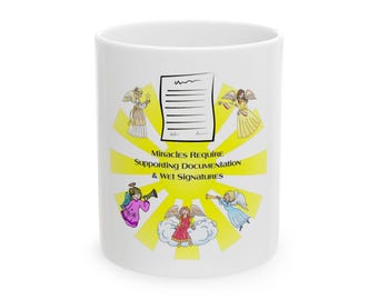 Financial Aid Humor Mug | Miracles Require Supporting Documentation | Funny Higher Ed Staff Gift | College Coworker