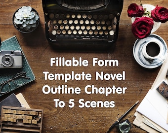 Plantilla de esquema de novela de 5 escenas por capítulo / Herramienta de escritura en PDF rellenable / Estructura de la historia / Regalo para escritores de NaNoWriMo