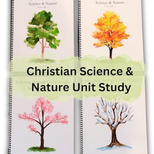 May include: Four spiral-bound books with watercolor illustrations of trees representing different seasons. The text on the covers reads "Learning through God's Design Science & Nature" and "Christian Science & Nature Unit Study."