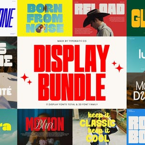 May include: A collection of display fonts with various styles and colors. The central image features the text "DISPLAY BUNDLE" in bold red letters. Other fonts include "HIGHTONE," "BORN FROM NOISE," and "RIGS BRONE."