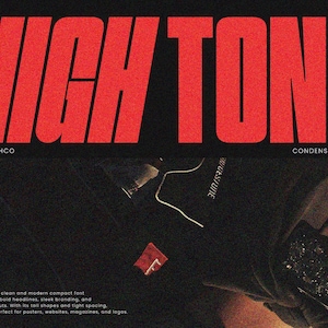 May include: A graphic design featuring the word "HIGH TONE" in large, red, textured letters against a black background. The text "BY TYPORAITHCO" and "CONDENSED TYPEFACE" are also visible. The image has a grainy texture.