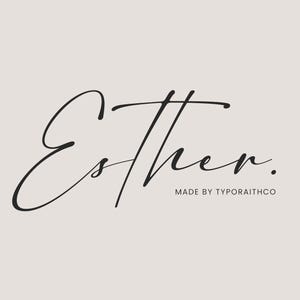 May include: A minimalist design featuring the name "Esther" in elegant, flowing black script. Below the name, the text "MADE BY TYPORAITHCO" is displayed in a smaller, sans-serif font, all set against a neutral beige background.