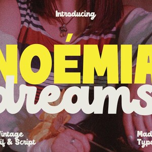 Noemia Dreams - police vintage moderne - police nostalgique - police cursive - police - police de style années 70 - police Cricut, police Procreate, police Canva