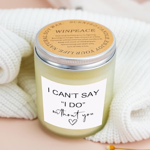 Bridesmaid Candle Label, I Can’t Say I Do Without You, Bridesmaid Gift, Bridesmaid Proposal, Candle Label Sticker, Bridal Party Gift for Her