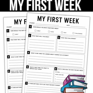 Könnte beinhalten: Ein schwarz-weißes Reflexionsblatt für Schüler mit dem Titel MY FIRST WEEK, das sieben nummerierte Fragen, leere Zeilen zum Schreiben und eine bunte Illustration eines Stapels aus vier Büchern in der unteren rechten Ecke enthält.