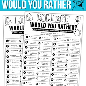 May include: A printable college game sheet titled "COLLEGE WOULD YOU RATHER?" featuring twenty numbered questions with two choices each, marked by "OR" circles. The black and white document includes line art of a backpack, coffee cup, and notebook.