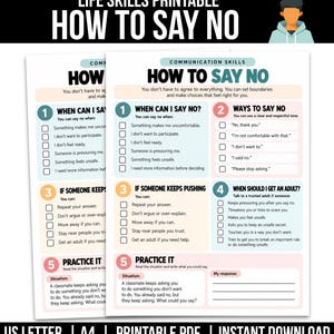 Könnte beinhalten: Ein Life-Skills-Arbeitsblatt mit dem Titel How To Say No, das Anleitungen zur Kommunikation bietet. Das Dokument enthält fünf nummerierte Abschnitte mit Checklisten und Übungsfeldern, gestaltet in einem farbigen Layout mit Blau, Pfirsich und Rosa.