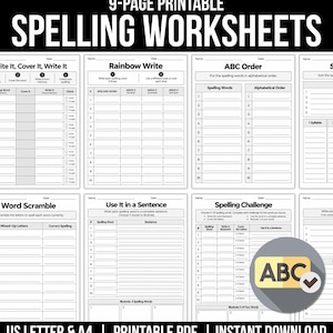 May include: A 9-page printable spelling worksheet set in black and white. The pages feature various exercises including Write It, Cover It, Write It, Rainbow Write, ABC Order, Word Scramble, Use It in a Sentence, and a Spelling Challenge.