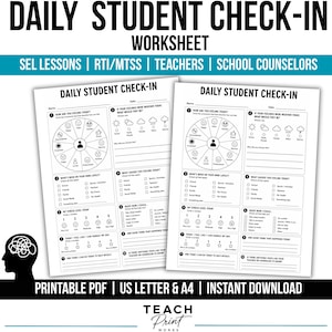 May include: A black and white Daily Student Check-In worksheet featuring a feelings wheel with weather icons, stress level scales, and numbered prompts for school counselors and teachers to assess student well-being in a printable PDF format.
