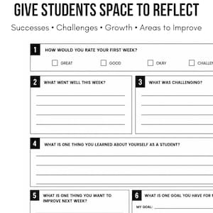 Puede incluir: Una hoja de trabajo de reflexi&oacute;n para estudiantes en blanco y negro titulada GIVE STUDENTS SPACE TO REFLECT. Incluye secciones para &eacute;xitos, desaf&iacute;os, crecimiento y &aacute;reas de mejora, con preguntas numeradas, l&iacute;neas en blanco y casillas.